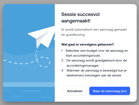 Bevestiging dat de sessie is aangemaakt, met de vervolgstappen